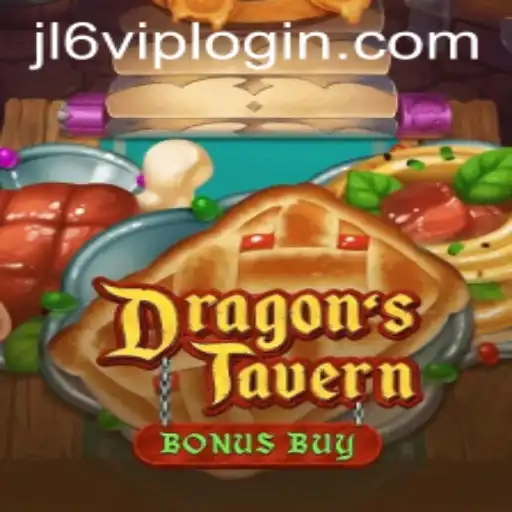 Exploring the Enchanting World of DragonsTavern: A Guide to Jl6 VIP Login and More