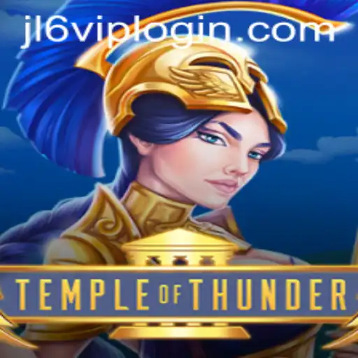 Exploring the Thrilling World of TempleofThunder: Features, Gameplay, and Jl6 VIP Login